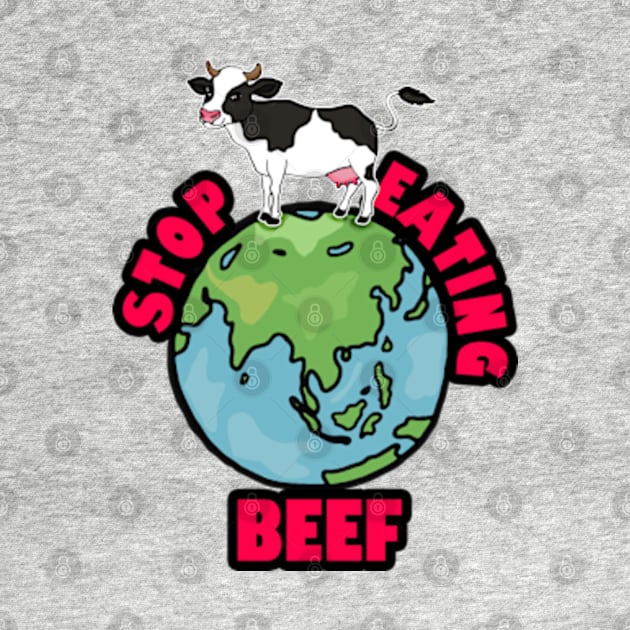 Global Warming: Stop Eating Beef! by BrandyRay